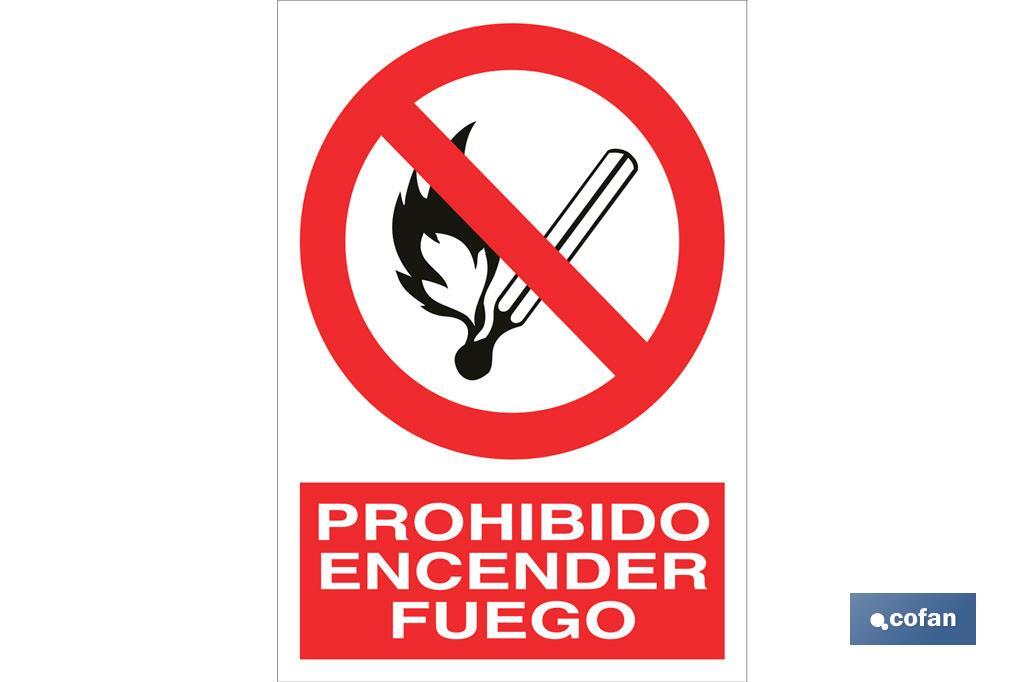 Prohibido encender fuego